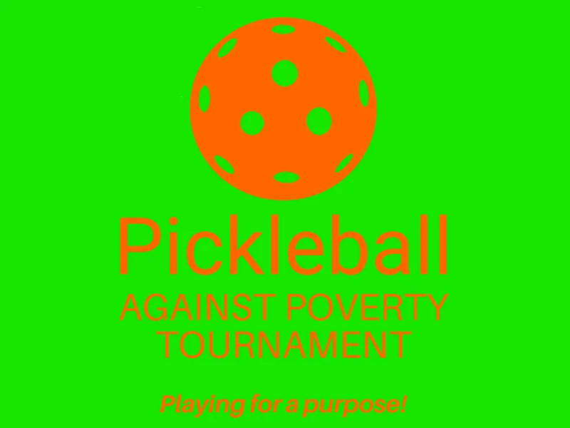 Pickleball Against Poverty Tournament